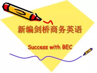 success with bec