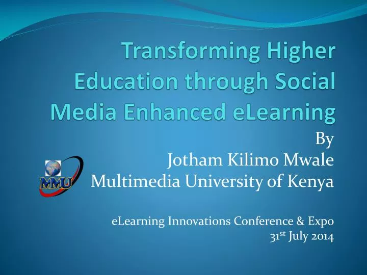 transforming higher education through social media enhanced elearning
