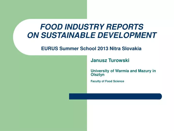food industry reports on sustainable development eurus summer school 2013 nitra slovakia