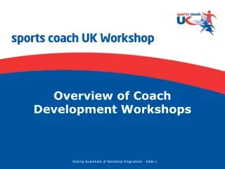 Overview of Coach Development Workshops