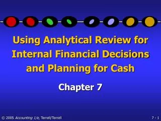 Using Analytical Review for Internal Financial Decisions and Planning for Cash