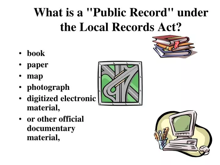 what is a public record under the local records act