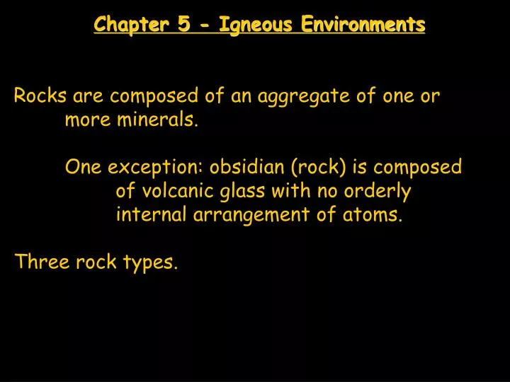 chapter 5 igneous environments