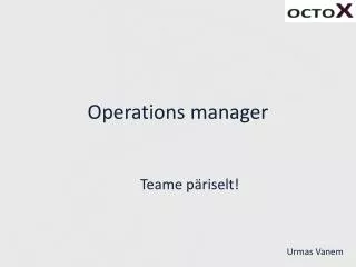 Operations manager