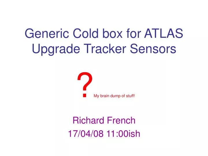 generic cold box for atlas upgrade tracker sensors