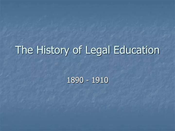 the history of legal education