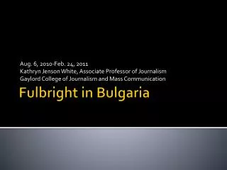 Fulbright in Bulgaria