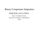 Binary Component Adaptation: Efficient and Robust Software Evolution - slide 1