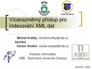 v cerozm rn p stup pro indexov n xml dat