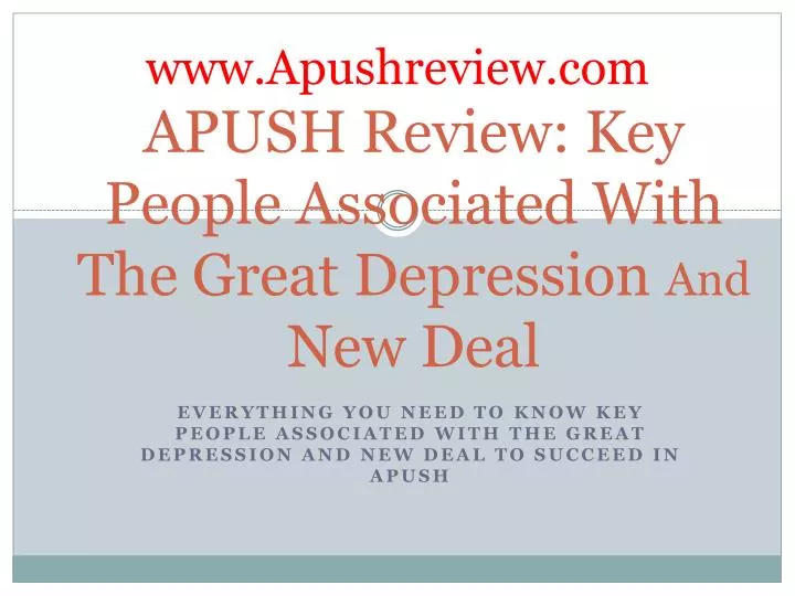 apush review key people associated with the great depression and new deal