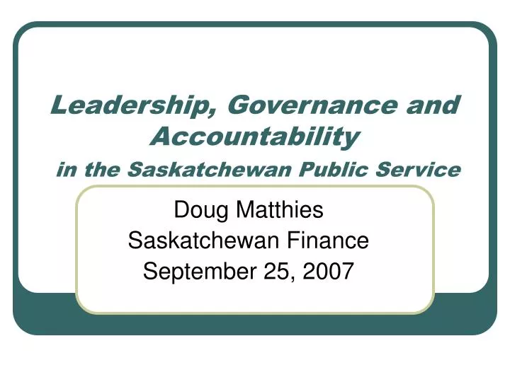 leadership governance and accountability in the saskatchewan public service