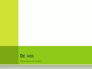 de vos