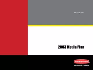 2003 Media Plan