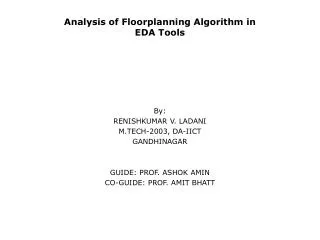 Analysis of Floorplanning Algorithm in EDA Tools