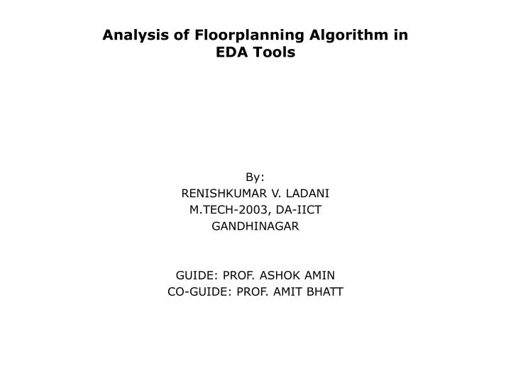 analysis of floorplanning algorithm in eda tools
