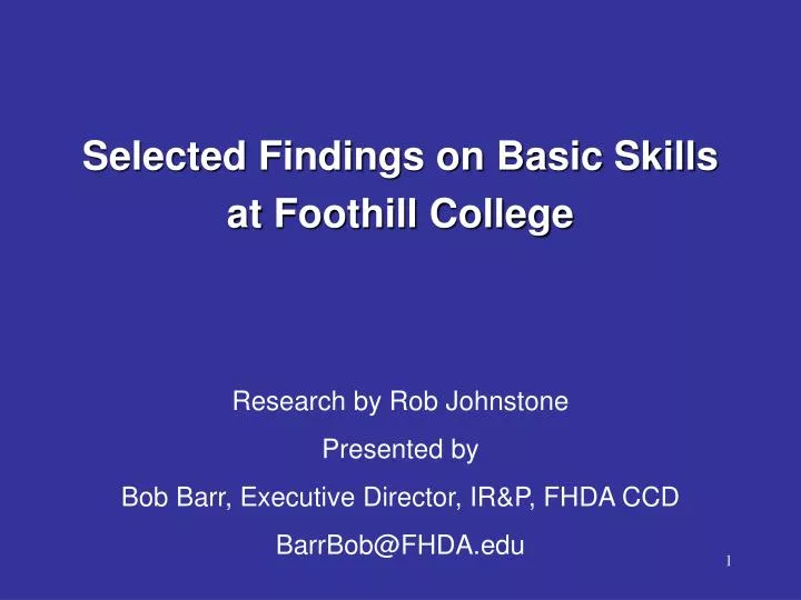 selected findings on basic skills at foothill college