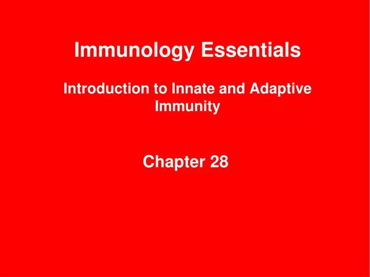immunology essentials introduction to innate and adaptive immunity