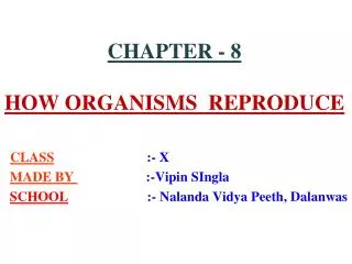chapter 8 how organisms reproduce