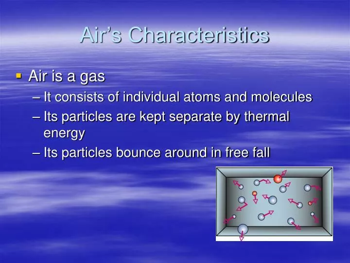 air s characteristics