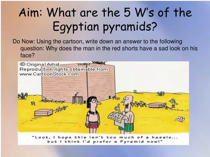 aim what are the 5 w s of the egyptian pyramids