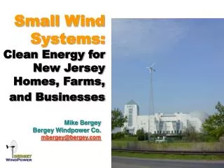 Small Wind Systems: Clean Energy for New Jersey Homes, Farms, and Businesses