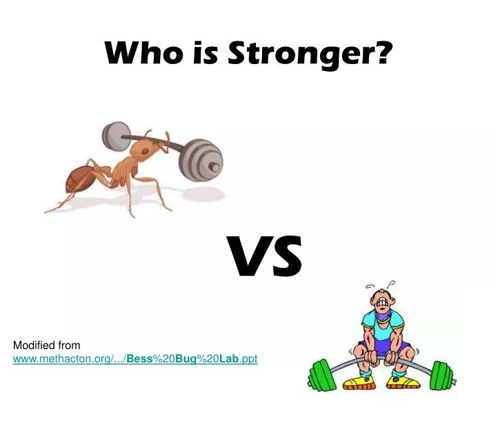 who is stronger