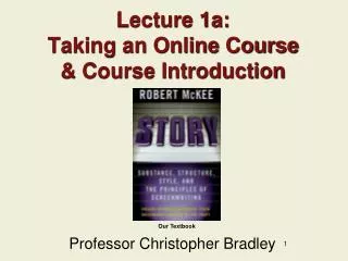 Lecture 1a: Taking an Online Course &amp; Course Introduction