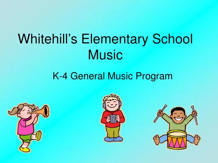 whitehill s elementary school music