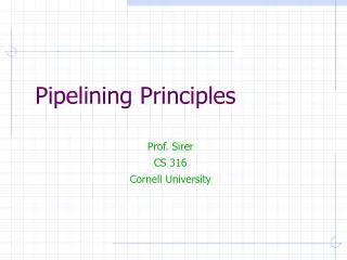 Pipelining Principles