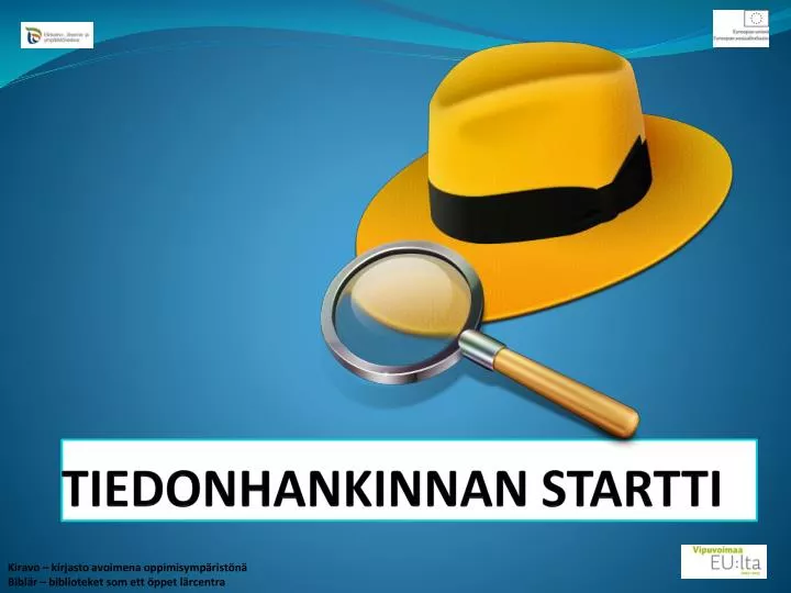 t iedonhankinnan startti