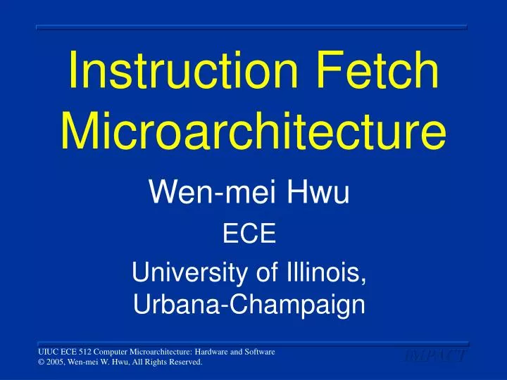 instruction fetch microarchitecture