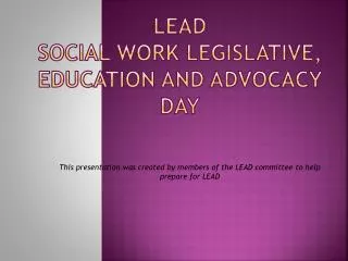 LEAD Social Work Legislative, Education and Advocacy Day