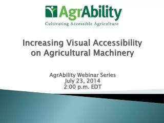 Increasing Visual Accessibility on Agricultural Machinery