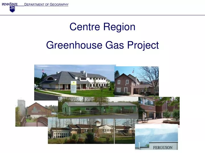 centre region greenhouse gas project