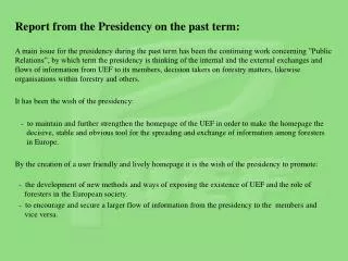 Report from the Presidency on the past term: