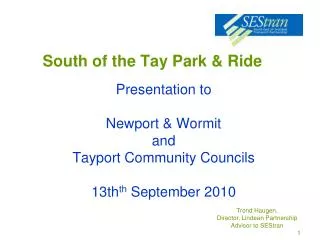 South of the Tay Park &amp; Ride