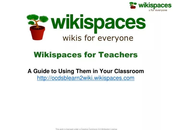 wikispaces for teachers a guide to using them in your classroom http ocdsblearn2wiki wikispaces com