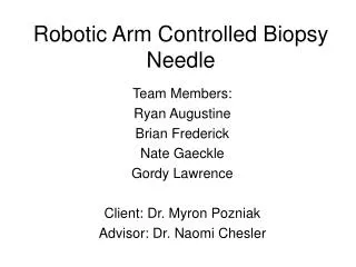 Robotic Arm Controlled Biopsy Needle