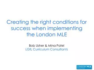 London MLE Implementation in Schools