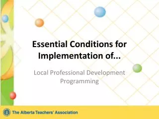 Essential Conditions for Implementation of...