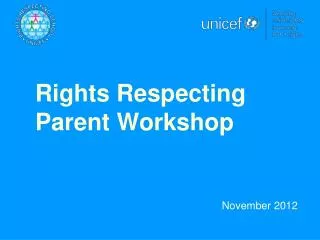 Rights Respecting Parent Workshop