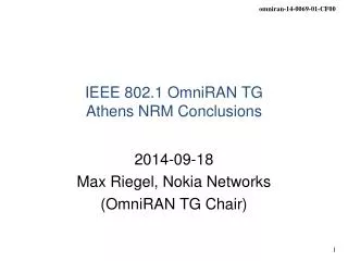 IEEE 802.1 OmniRAN TG Athens NRM Conclusions
