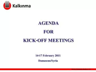 AGENDA FOR KICK-OFF MEETINGS