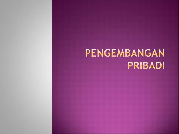 pengembangan pribadi