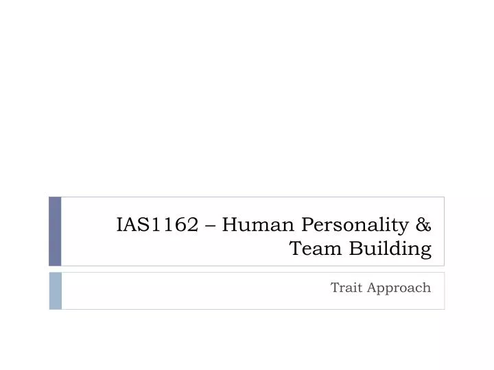 ias1162 human personality team building