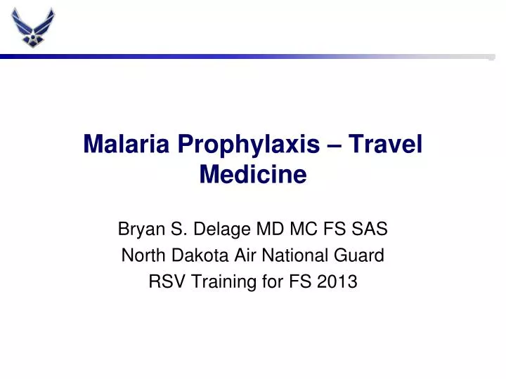 malaria prophylaxis travel medicine