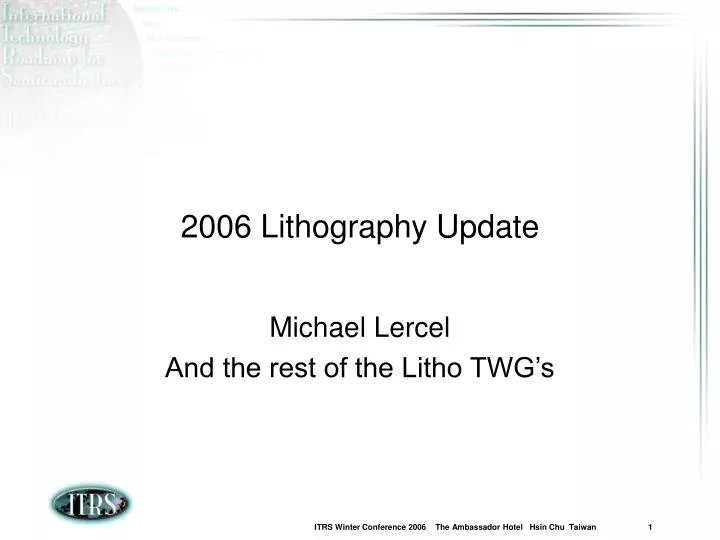 2006 lithography update