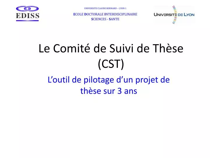 le comit de suivi de th se cst