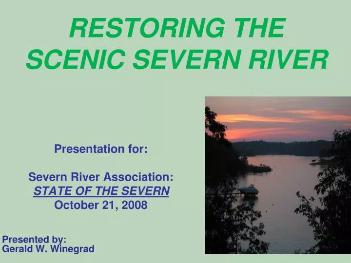 restoring the scenic severn river