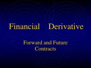 Financial Derivative